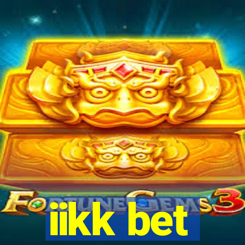 iikk bet